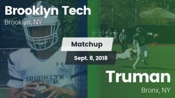Matchup: Brooklyn Tech High vs. Truman  2018