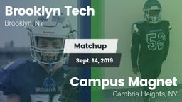 Matchup: Brooklyn Tech High vs. Campus Magnet  2019