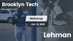 Matchup: Brooklyn Tech High vs. Lehman 2019
