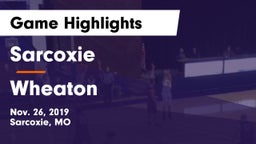 Sarcoxie  vs Wheaton  Game Highlights - Nov. 26, 2019