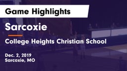 Sarcoxie  vs College Heights Christian School Game Highlights - Dec. 2, 2019