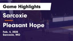 Sarcoxie  vs Pleasant Hope  Game Highlights - Feb. 4, 2020