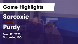 Sarcoxie  vs Purdy  Game Highlights - Jan. 17, 2023