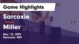 Sarcoxie  vs Miller  Game Highlights - Dec. 15, 2023