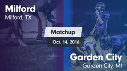 Matchup: Milford  vs. Garden City  2016