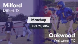 Matchup: Milford  vs. Oakwood  2016