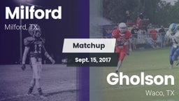 Matchup: Milford  vs. Gholson  2017