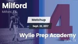 Matchup: Milford  vs. Wylie Prep Academy  2017