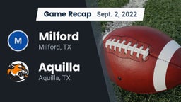 Recap: Milford  vs. Aquilla  2022