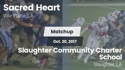 Matchup: Sacred Heart High vs. Slaughter Community Charter School 2017