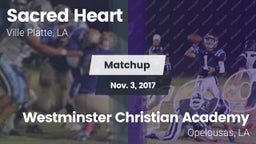 Matchup: Sacred Heart High vs. Westminster Christian Academy  2017