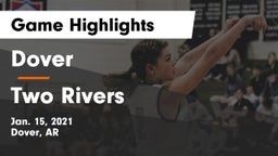 Dover  vs Two Rivers  Game Highlights - Jan. 15, 2021