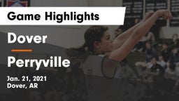 Dover  vs Perryville  Game Highlights - Jan. 21, 2021