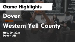 Dover  vs Western Yell County Game Highlights - Nov. 29, 2021