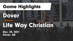 Dover  vs Life Way Christian Game Highlights - Dec. 28, 2021