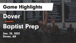 Dover  vs Baptist Prep  Game Highlights - Jan. 25, 2022