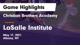 Christian Brothers Academy  vs LaSalle Institute  Game Highlights - May 17, 2021
