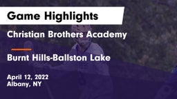 Christian Brothers Academy  vs Burnt Hills-Ballston Lake  Game Highlights - April 12, 2022