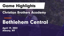 Christian Brothers Academy  vs Bethlehem Central  Game Highlights - April 19, 2022