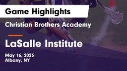 Christian Brothers Academy  vs LaSalle Institute  Game Highlights - May 16, 2023