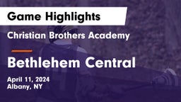 Christian Brothers Academy vs Bethlehem Central  Game Highlights - April 11, 2024