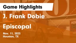 J. Frank Dobie  vs Episcopal Game Highlights - Nov. 11, 2023