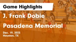 J. Frank Dobie  vs Pasadena Memorial  Game Highlights - Dec. 19, 2023