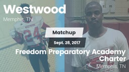 Matchup: Westwood vs. Freedom Preparatory Academy Charter  2017