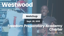 Matchup: Westwood vs. Freedom Preparatory Academy Charter  2018