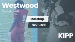 Matchup: Westwood vs. KIPP 2018
