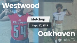 Matchup: Westwood vs. Oakhaven  2019