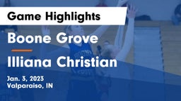 Boone Grove  vs Illiana Christian   Game Highlights - Jan. 3, 2023