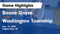 Boone Grove  vs Washington Township  Game Highlights - Jan. 16, 2023