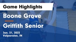 Boone Grove  vs Griffith Senior  Game Highlights - Jan. 31, 2023
