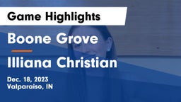 Boone Grove  vs Illiana Christian   Game Highlights - Dec. 18, 2023