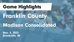 Franklin County  vs Madison Consolidated  Game Highlights - Nov. 4, 2023