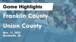 Franklin County  vs Union County  Game Highlights - Nov. 17, 2023