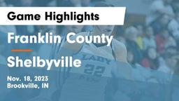 Franklin County  vs Shelbyville  Game Highlights - Nov. 18, 2023