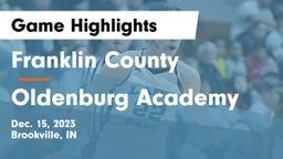 Franklin County  vs Oldenburg Academy  Game Highlights - Dec. 15, 2023
