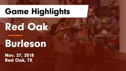 Red Oak  vs Burleson  Game Highlights - Nov. 27, 2018