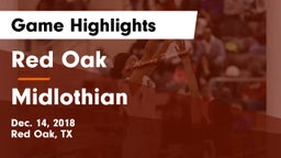 Red Oak  vs Midlothian  Game Highlights - Dec. 14, 2018