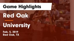 Red Oak  vs University  Game Highlights - Feb. 5, 2019