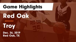 Red Oak  vs Troy  Game Highlights - Dec. 26, 2019