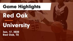 Red Oak  vs University  Game Highlights - Jan. 17, 2020