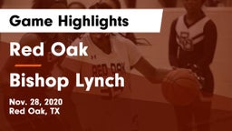 Red Oak  vs Bishop Lynch  Game Highlights - Nov. 28, 2020