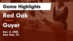 Red Oak  vs Guyer  Game Highlights - Dec. 8, 2020