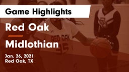 Red Oak  vs Midlothian  Game Highlights - Jan. 26, 2021