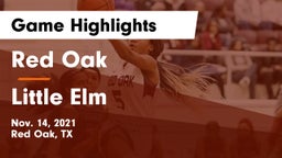 Red Oak  vs Little Elm  Game Highlights - Nov. 14, 2021