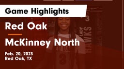Red Oak  vs McKinney North  Game Highlights - Feb. 20, 2023