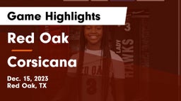 Red Oak  vs Corsicana  Game Highlights - Dec. 15, 2023